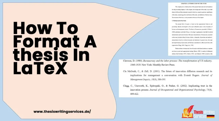 Formatting a thesis in LaTeX - A Comprehensive Guide!
